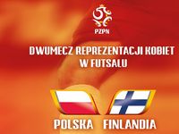 Dwumecz Polska - Finlandia w futsalu kobiet