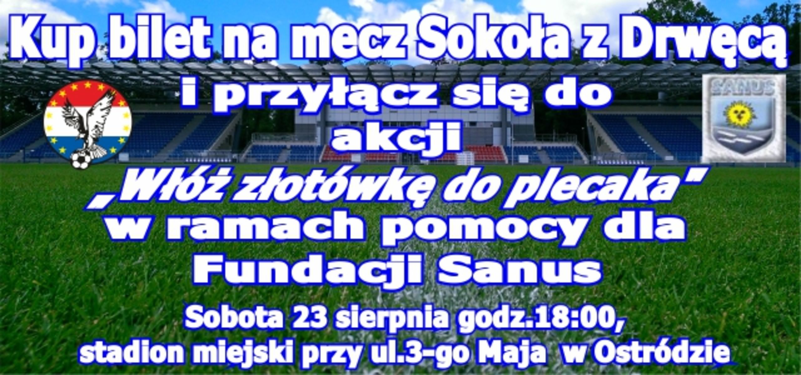 23 sierpnia Sokół zagra razem z Fundacją Sanus! 