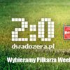 RO i dwadozera.pl: Jeden z czterech. Kto Piłkarzem Weekendu III ligi?