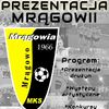 MrÄ…gowia MrÄ…gowo zaprezentuje siÄ™ kibicom