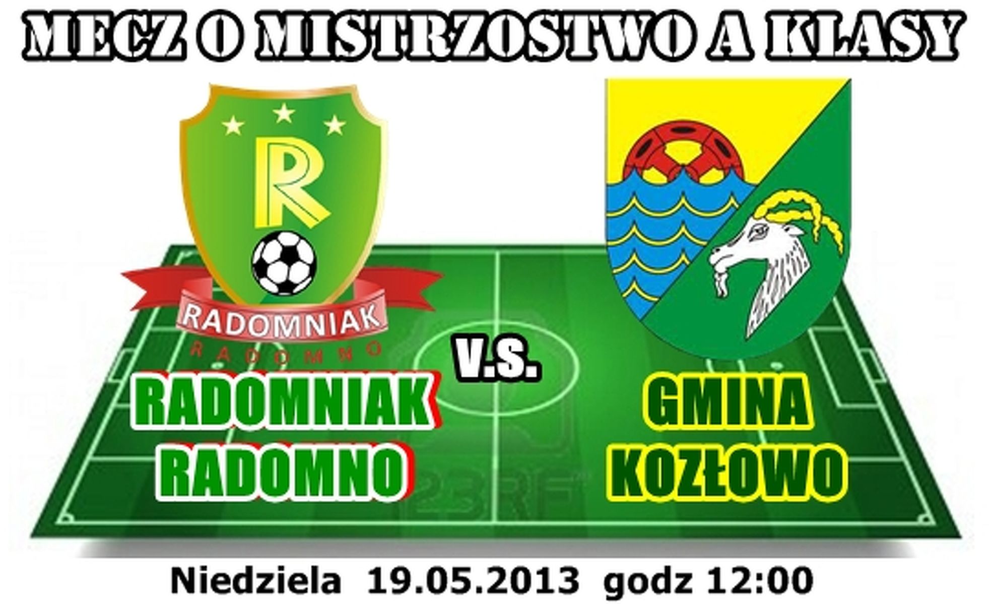 Plakat zapowiadający mecz Radomniak Radomno - Gmina Kozłowo. Fot. radomniak.futbolowo.pl